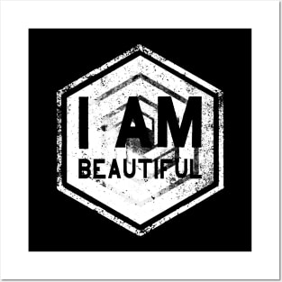 I AM Beautiful - Affirmation - White Posters and Art
